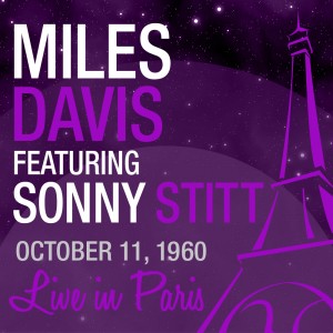 6-MILES DAVIS F. SONNY STITT (OCT.11.1960)